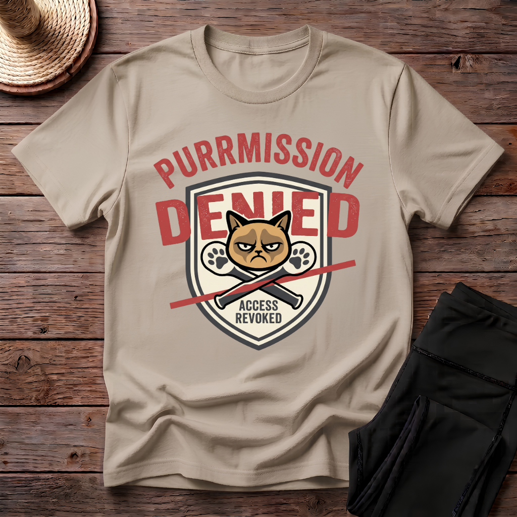 Purrmission Denied T-Shirt