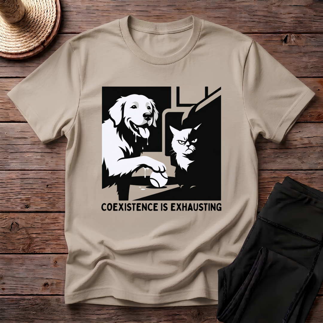 Coexistence Is Exhausting T-Shirt