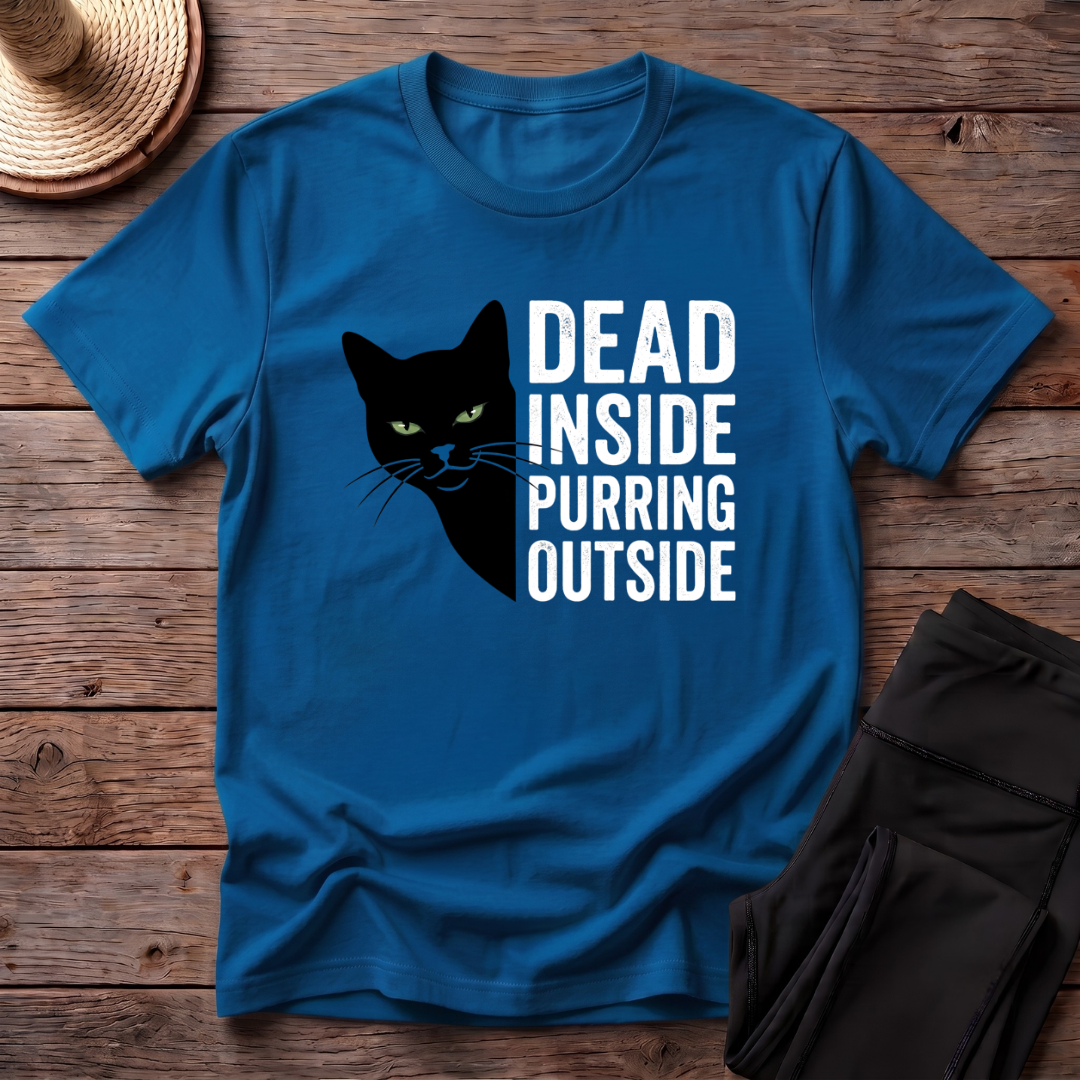 Dead Inside Purring Outside T-Shirt