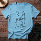 Ew, Non T-Shirt