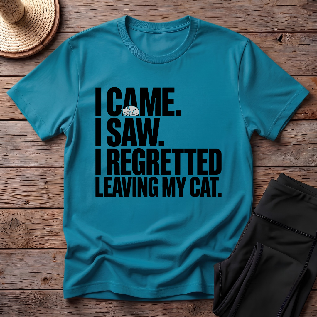 Regretted Leaving My Cat T-Shirt