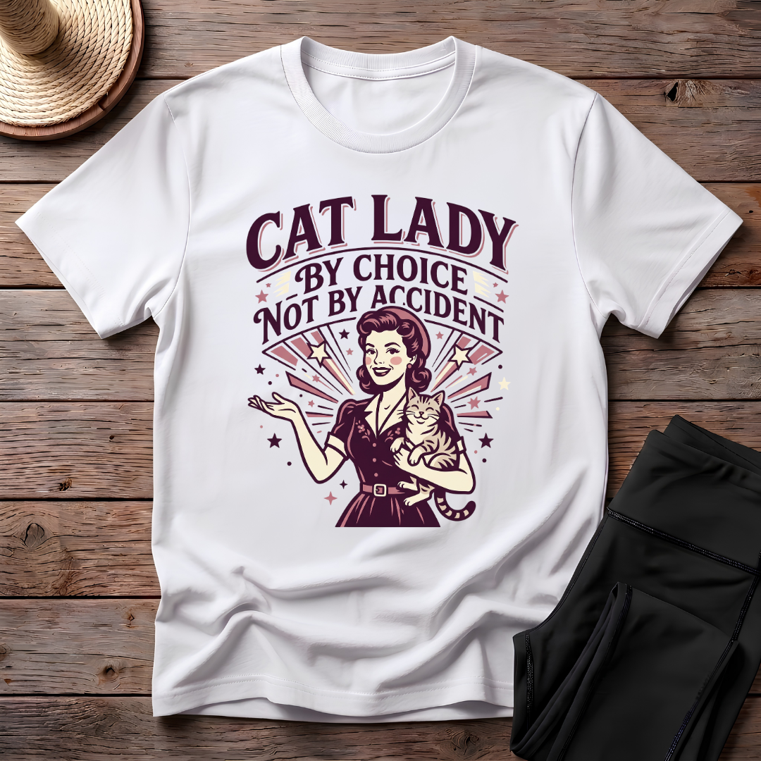 Cat Lady By Choice Not By Accident T-Shirt