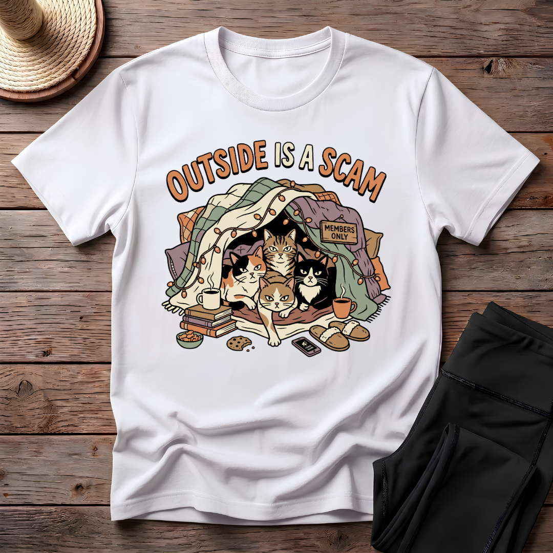 Outside Is A Scam T-Shirt