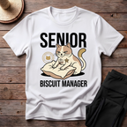 Senior Biscuit Manager T-Shirt