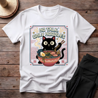 No Talk, Only Noodles T-Shirt