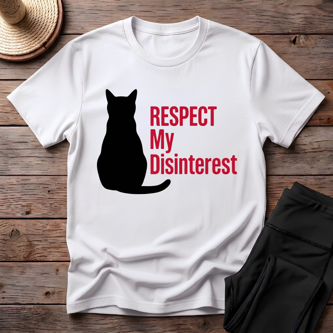 Respect My Disinterest T-Shirt